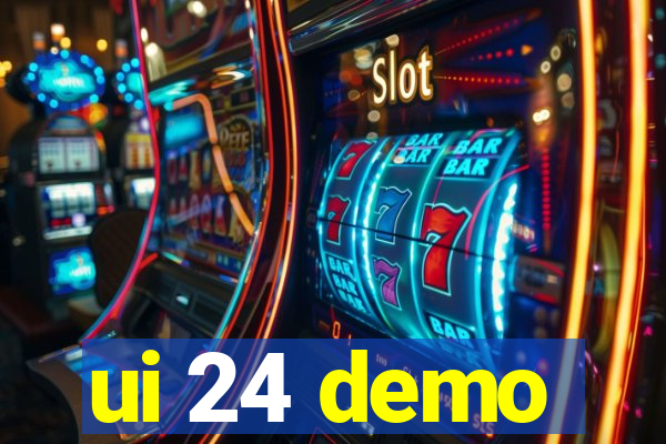 ui 24 demo